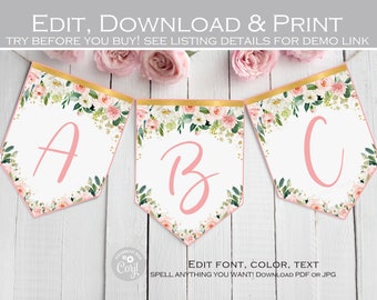 Editable Template, Floral birthday banner, Alphabet Banner, Blush pink and gold girl baby shower bunting, Wedding, Bridal shower party decor