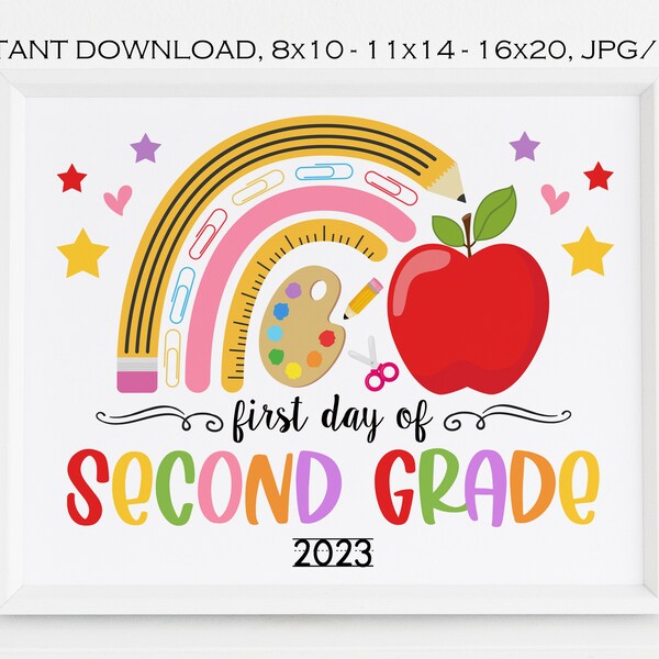 Rainbow First Day of 2nd Grade Sign Printable, Girl Back to school poster 2023, First day of school, Second, Digital file, Instant download