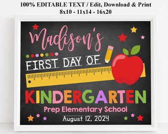 Editable First Day of Kindergarten printable sign, Girl back to school Chalkboard, Preschool,  Pre-k template, Digital Download