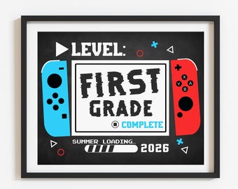 Afdrukbaar bord laatste dag van 1e leerjaar, niveau 1e leerjaar voltooid 2026, jongensgamer einde schooljaar, digitaal bestand, directe download S3