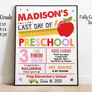 ANY GRADE Editable Last day of preschool sign printable, Personalized End of school year photo prop, Graduation poster, Instant Download