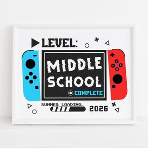 Nivel Secundaria Completo 2026, Letrero Imprimible Último Día de 8.º Grado, Niño Gamer Fin de Año Escolar, Archivo Digital, Descarga Instantánea S2