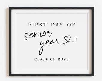 Minimalist First Day of Senior year Sign Printable, Modern Back to school Class of 2026, 12th grade Digital file Instant download S1