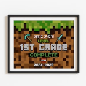 Letzter Tag der 1.Klasse Schild zum ausdrucken, Ende des Schuljahres 2024-2025, Game over LEVEL 1st Grade Komplett, Digitale Datei, Sofort download