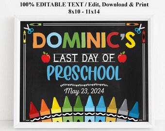 EDITABLE Boy Last day of preschool sign printable, Chalkboard template, End of school year, Kindergarten Pre-k Any grade Instant Download