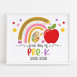 Rainbow First Day of Pre-K Sign Printable, Girl Back to School poster 2025-2026, Pre K, Digital file, Instant download S11