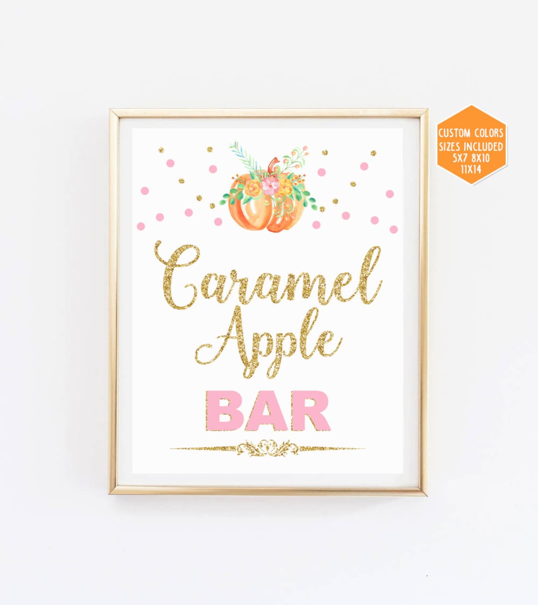 Caramel Apple Bar Sign Printable, Fall Bridal Shower, Pink and Gold ...