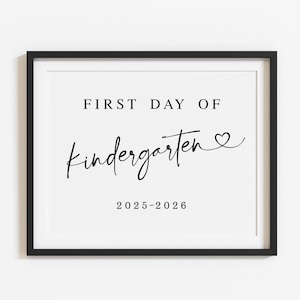 Minimalist First Day of Kindergarten Sign Printable, Modern Kids Back to school 2025-2026, Digital file, Instant download S1