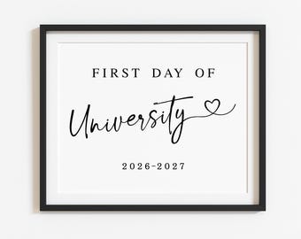 Minimalist First Day of  University Sign Printable, Back to School 2026-2027, Digital download S1