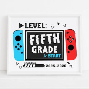 Niveau 5e leerjaar start 2025-2026, eerste dag van het 5e leerjaar afdrukbaar teken, jongen gamer terug naar school foto prop, digitaal bestand direct downloaden