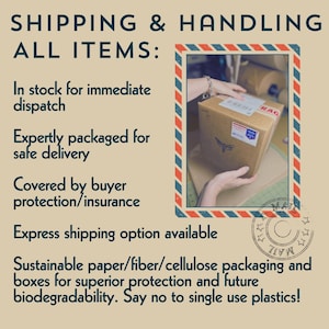 Infographic on shipping and handling, "In stock for immediate dispatch, expertly packaged for safe delivery, covered by buyer protection/insurance, express shipping option available, sustainable paper/fiber/cellulose packaging and does for superior protection and future biodegradability - say no to single use plastics!" Graphic includes a photo of my hands holding a finished brown paper shipping box with logo stamp and shipping label, sealed with paper "fragile" printed tape.