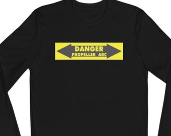 Pilot's Long Sleeve Fitted Crew, Danger Propeller Arc Shirt, Gift For Paramotor Pilot, Trike Pilot Shirt