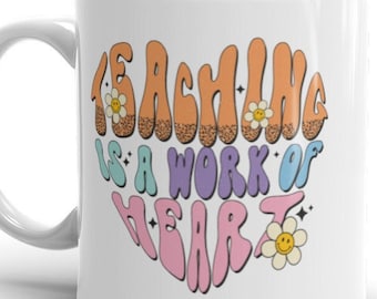 La enseñanza es un trabajo de corazón taza blanca brillante, regalo para el maestro, taza de café del maestro