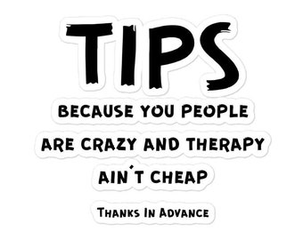 Funny Tip Jar Bubble-free stickers, Funny Tip Jar Signs, Gift For Barista, Gift For Bartender