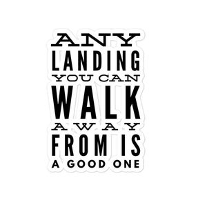Pilot Sticker, Any Landing You Can Walk Away From Is A Good One,  Ultralight Pilot Sticker, Paramotor Sticker