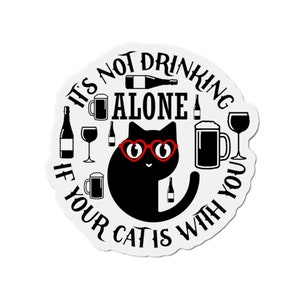 May include: Black cat wearing heart-shaped sunglasses with the text "It's not drinking alone if your cat is with you" and various images of drinks around the cat.