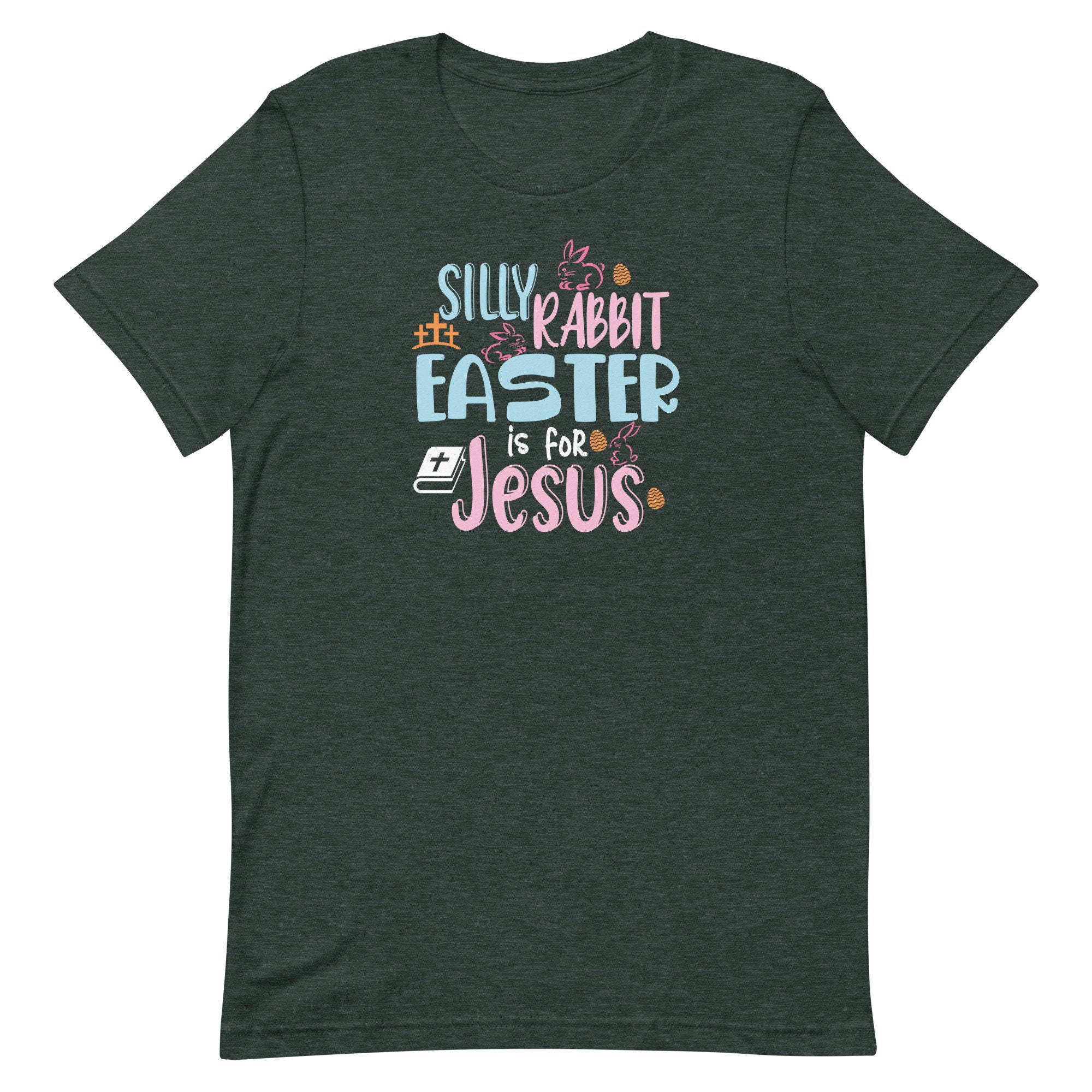 Funny Easter Short-sleeve Unisex T-shirt, Silly Rabbit Easter is