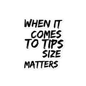 Lustige Tip Jar Bubble-free Sticker, When It Comes To Tips Size Matters, Tip Jar Label, Lustige Bar Sticker