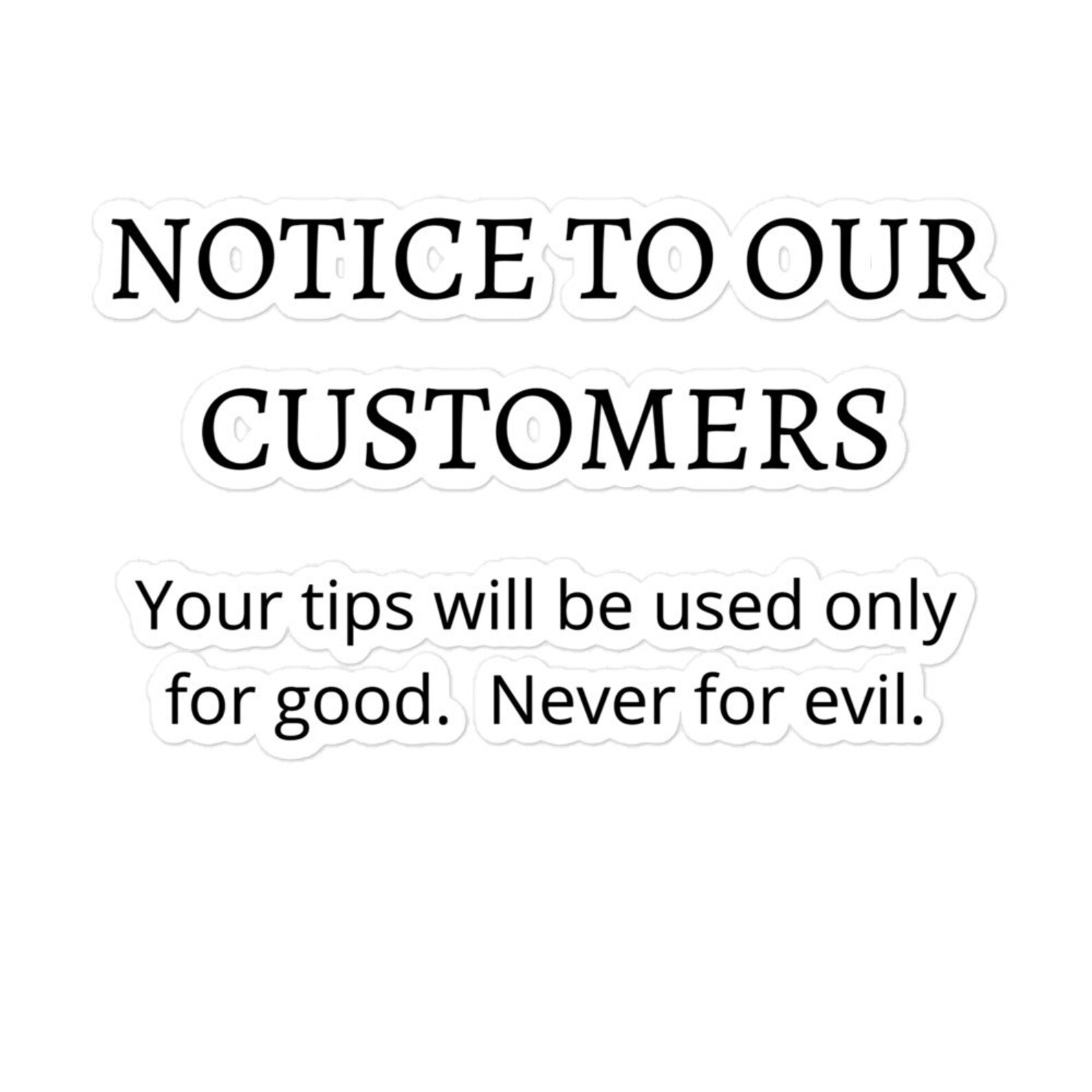 Funny Tip Jar Signs Tip Jar Stickers Notice to Our Customers - Etsy