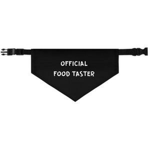 Official Food Taster  Funny Pet Bandana Collar, Funny Dog Bandana