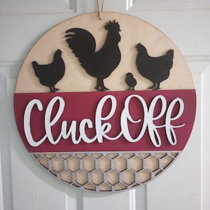 Cluck Off Door Hanger