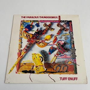 The Fabulous Thunderbirds - Tuff Enuff (1986)