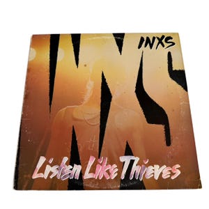 INXS - Listen Like Thieves (1985)