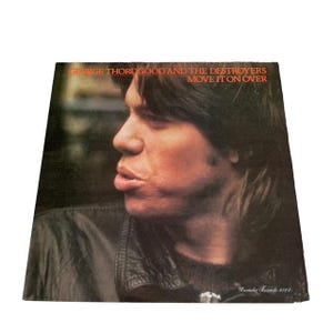 George Thorogood and the Destroyers - Move It On Over (1978)