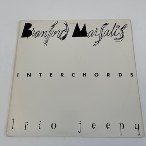 Branford Marsalis - Interchords / Trio Jeepy (1989) PROMO COPY