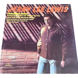 Jerry Lee Lewis - Touching Home (1971)