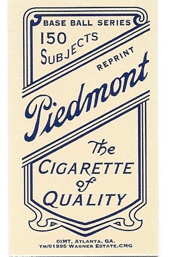 honus wagner tobacco card reprint 1909-11 T206 RC ~ Official 1995 Wagner Estate Experience the thrill of baseballs golden era with our faithful rendition of a Piedmont Tobacco Cigarette Pack 1995 REPRINT* 1909 T206 HONUS