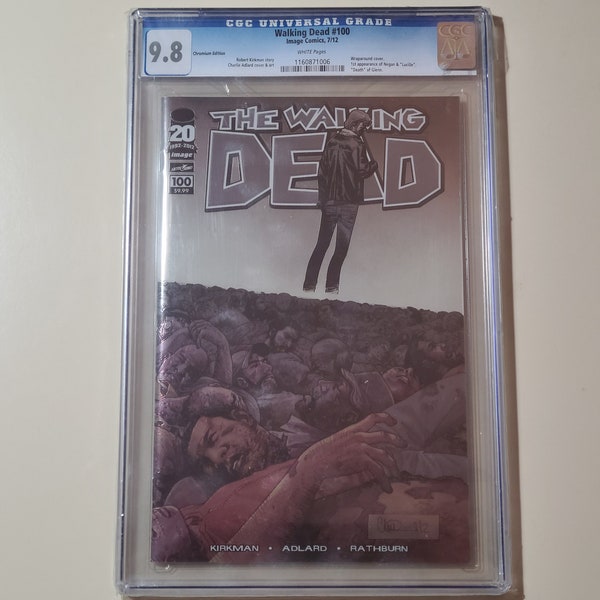 The Walking Dead Issue #100 Chromium Edition 1st Issue Negan & Lucille Death of Glenn (Graded CGC 9.8)