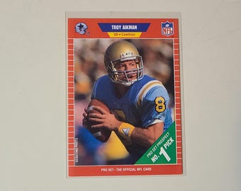 1989 Pro Set Troy Aikman RC Rookie Football Card