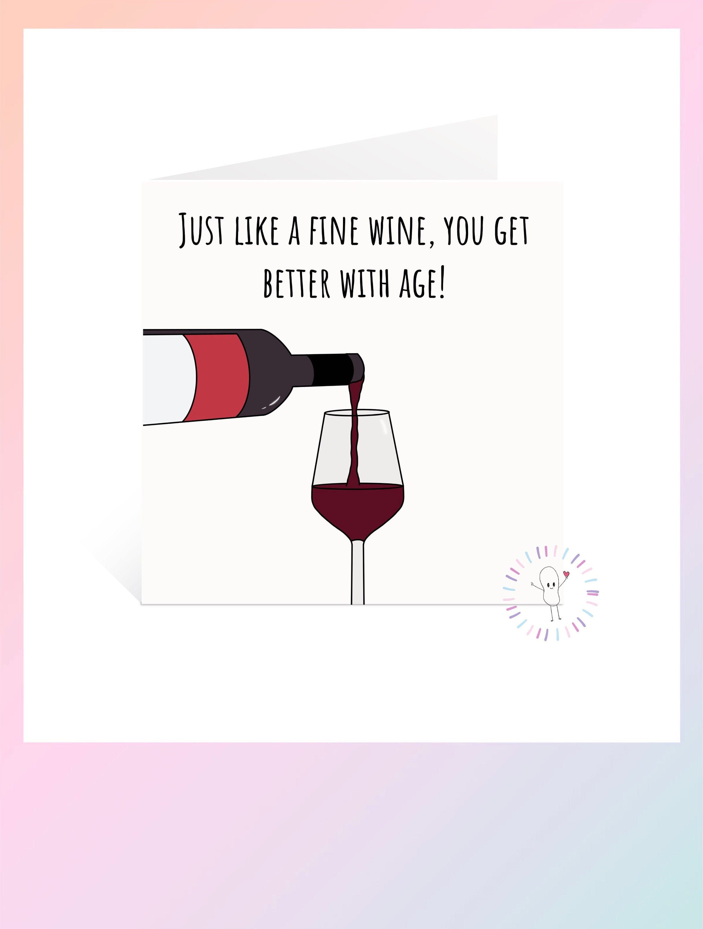 Wine Lover Birthday Celebration Card Pun Card Funny Card Etsy