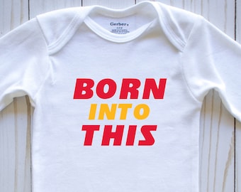 Chiefs Baby Onesie: "Born Into This" - Kansas City Football