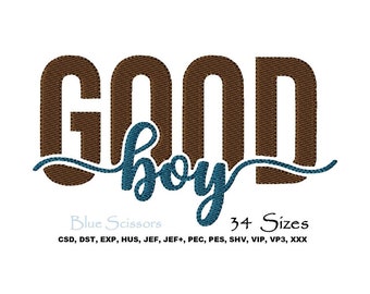 Good Boy Machine Embroidery Design (Digital Download)