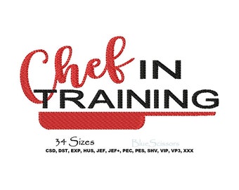 Chef In Training Embroidery Design (Multiple Sizes)