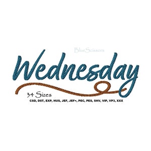 Wednesday Embroidery Design, Wednesday Embroidery, Machine Embroidery Design, Embroidery Wednesday Design, Wednesday Design, Weekday Design