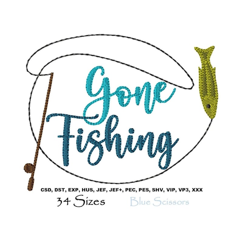 Gone Fishing Embroidery Design Fishing Embroidery Design Etsy