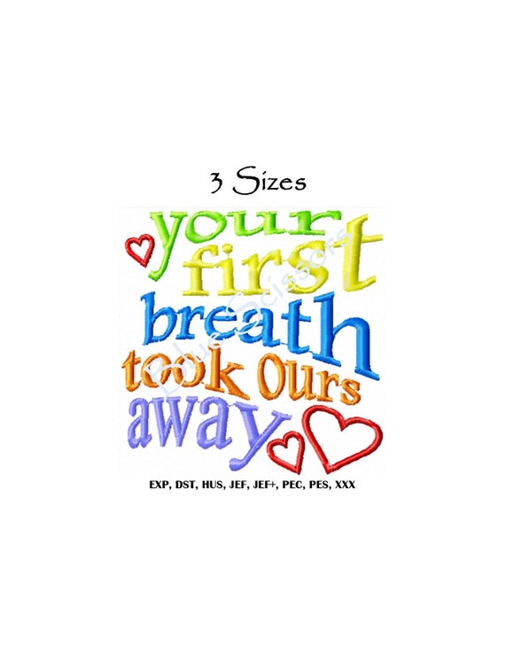 Your First Breath Embroidery Design, New Baby (Machine Embroidery File)