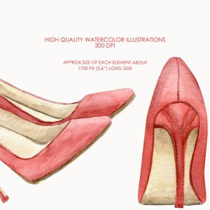 May include: Watercolor illustration of pink high heels with beige accents. The image includes text: "HIGH QUALITY WATERCOLOR ILLUSTRATIONS 300 DPI APPROX.SIZE OF EACH ELEMENT ABOUT 1700 PX (5.6") LONG SIDE."
