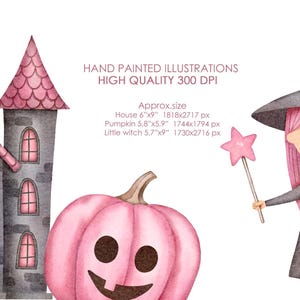May include: A watercolor illustration of a pink and gray Halloween scene. A pink pumpkin with a jack-o-lantern face sits next to a gray house with pink accents. A pink-haired witch with a black hat and a wand stands to the right of the house. The text "HAND PAINTED ILLUSTRATIONS HIGH QUALITY 300 DPI" is at the top of the image. The text "Approx.size" is below the text "HIGH QUALITY 300 DPI". The text "House 6"x9" 1818x2717 px" is below the text "Approx.size". The text "Pumpkin 5,8"x5.9" 1744x1794 px" is below the text "House 6"x9" 1818x2717 px". The text "Little witch 5.7"x9" 1730x2716 px" is below the text "Pumpkin 5,8"x5.9" 1744x1794 px".