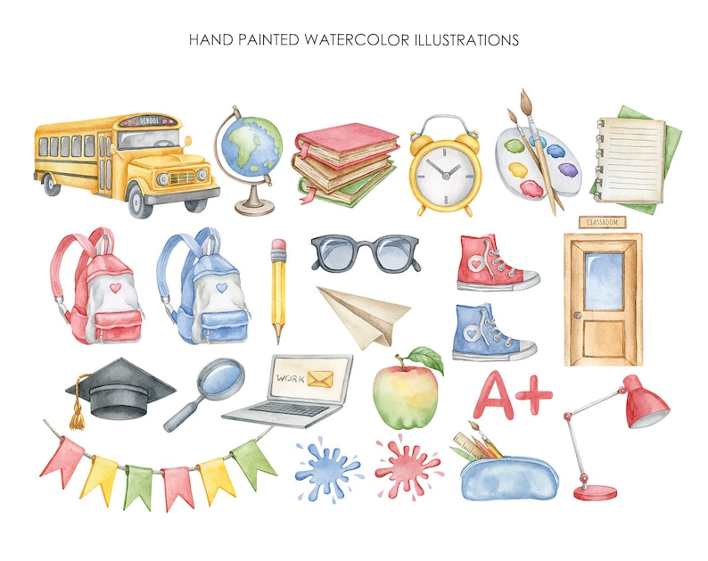 May include: Watercolor illustrations of school-themed objects, including a yellow school bus, globe, books, alarm clock, paint palette, backpacks, pencil, eyeglasses, sneakers, graduation cap, laptop, apple, and a desk lamp.