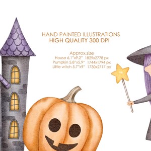 May include: Watercolor illustration of a Halloween scene with a gray house, a pumpkin with a jack-o'-lantern face, and a purple witch with a black hat and wand. The text "HAND PAINTED ILLUSTRATIONS HIGH QUALITY 300 DPI" is at the top of the image. The text "Approx.size House 6,1"x9,2" 1829x2778 px Pumpkin 5.8"x5.9" 1744x1794 px Little witch 5,7"x9" 1730x2717 px" is at the bottom of the image.