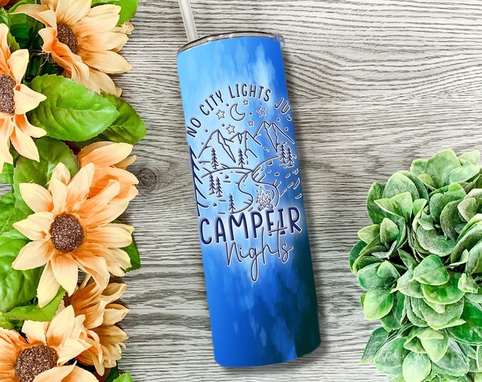 No City Lights Just Campfire Nights 20/30 ounce tumblers