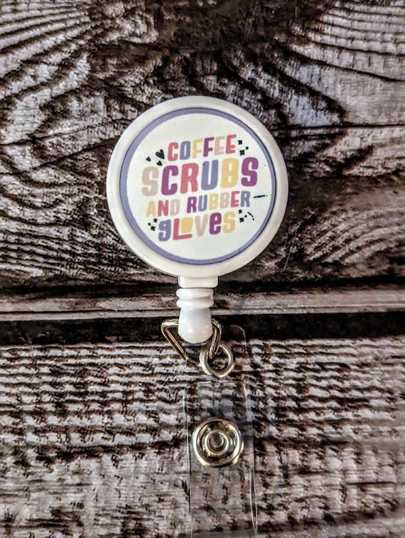 Coffee, scrubs, and rubber gloves badge reel