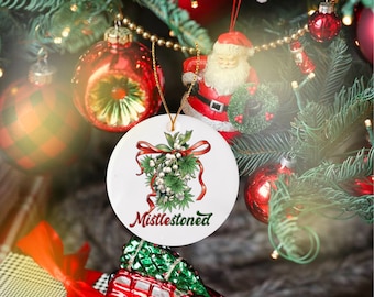 Mistlestoned Christmas Ceramic ornament