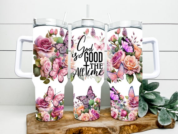 God is good all the time floral 40 ounce tumbler
