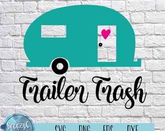 Free Free 275 Trailer Trash Free Svg SVG PNG EPS DXF File