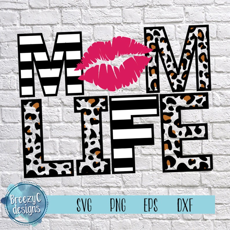 Free Free Mom Life Leopard Svg 899 SVG PNG EPS DXF File
